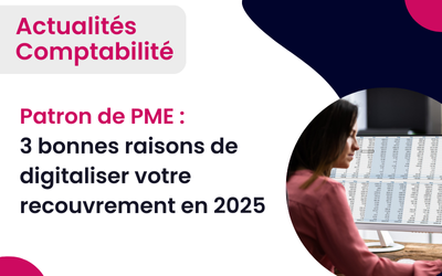 PME, digitaliser son recouvrement en 2025 sur Sage Recouvrement Créances avec Tout-pour-la-gestion, distributeur certifié Sage.