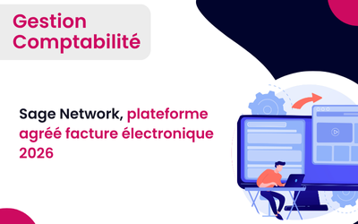 Sage Network, plateforme agréé facture électronique 2026