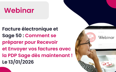 Facture Électronique avec Sage 50 Comptabilité et gestion commerciale lors de notre webinar gratuit animé par Altaïs, partenaire certifié Sage. En 1,5 heures, nos experts vous montrent en démo comment recevoir, traiter et envoyer vos factures e-invoicing via la Plateforme Agréée Sage Network, automatiser vos flux comptables e-reporting et garantir votre conformité RFE 2026.