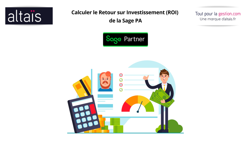 Cas d'usage de la facturation électronique et la PA SAGE Plateforme agréée : Cout et tarif,Calculez le ROI pour votre retour sur investissement et faire le meilleur choix, tous les conseils pour choisir votre accès et votre inscription PA SAGE facture électronique