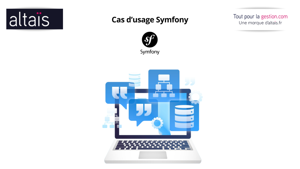 Cas d’usage Symfony pour entreprises : portails clients connectés à Sage, applications métiers sur-mesure, plateformes e-commerce headless, maintenance proactive et intégration avec Odoo, PrestaShop, WordPress, garantissant performance, sécurité et évolutivité.