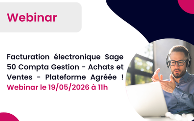 Sage 50 Facture Électronique Plateforme Agréée : 1 heure pour être prêt en 2026 (TPE/Compta facture) Webinar