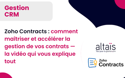 Zoho Contracts : comment maîtriser et accélérer la gestion de vos contrats — la vidéo qui vous explique tout