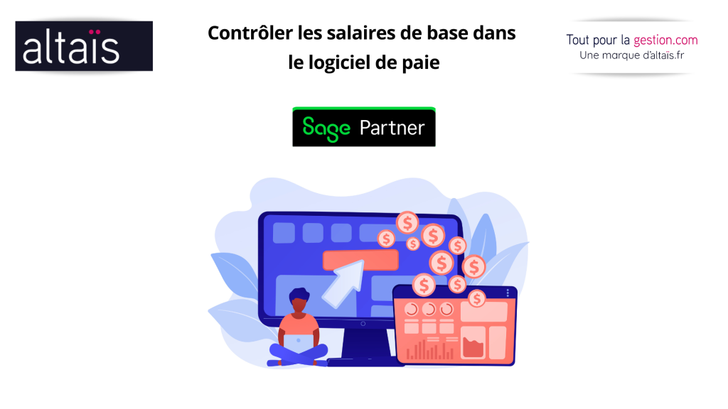 Vérification des salaires de base et des règles conventionnelles dans Sage Business Cloud Paie et Sage 100 Paie & RH pour une gestion de paie sécurisée.