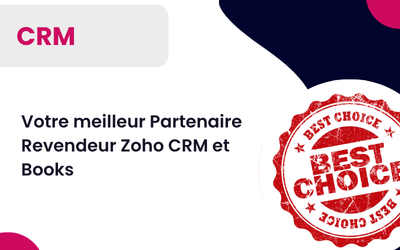Votre meilleur Partenaire Revendeur Zoho CRM et Books, Facturation électronique et PA, Automatisation IA, déploiement