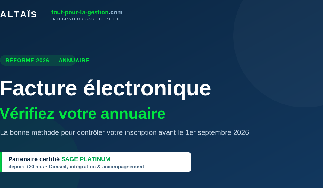 Sage Plateforme agréée Vérifiez votre inscription Facture électronique : la bonne méthode pour vérifier votre inscription dans l&rsquo;annuaire