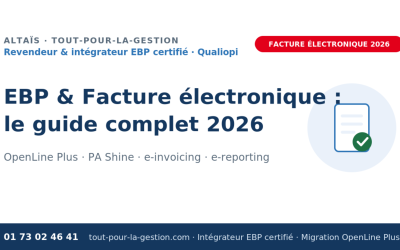 EBP & facture électronique : le guide complet 2026 (OpenLine Plus, PA Shine, e-invoicing, e-reporting)