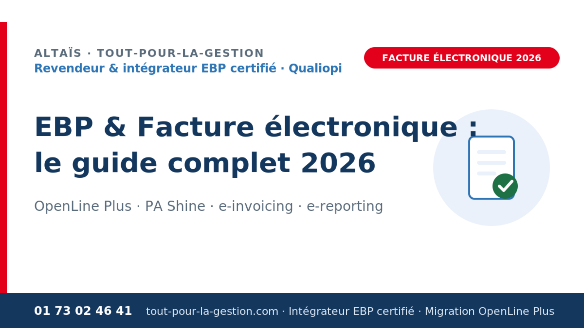 EBP facture électronique — OpenLine Plus & Plateforme Agréée Shine, par Altaïs intégrateur EBP certifié
