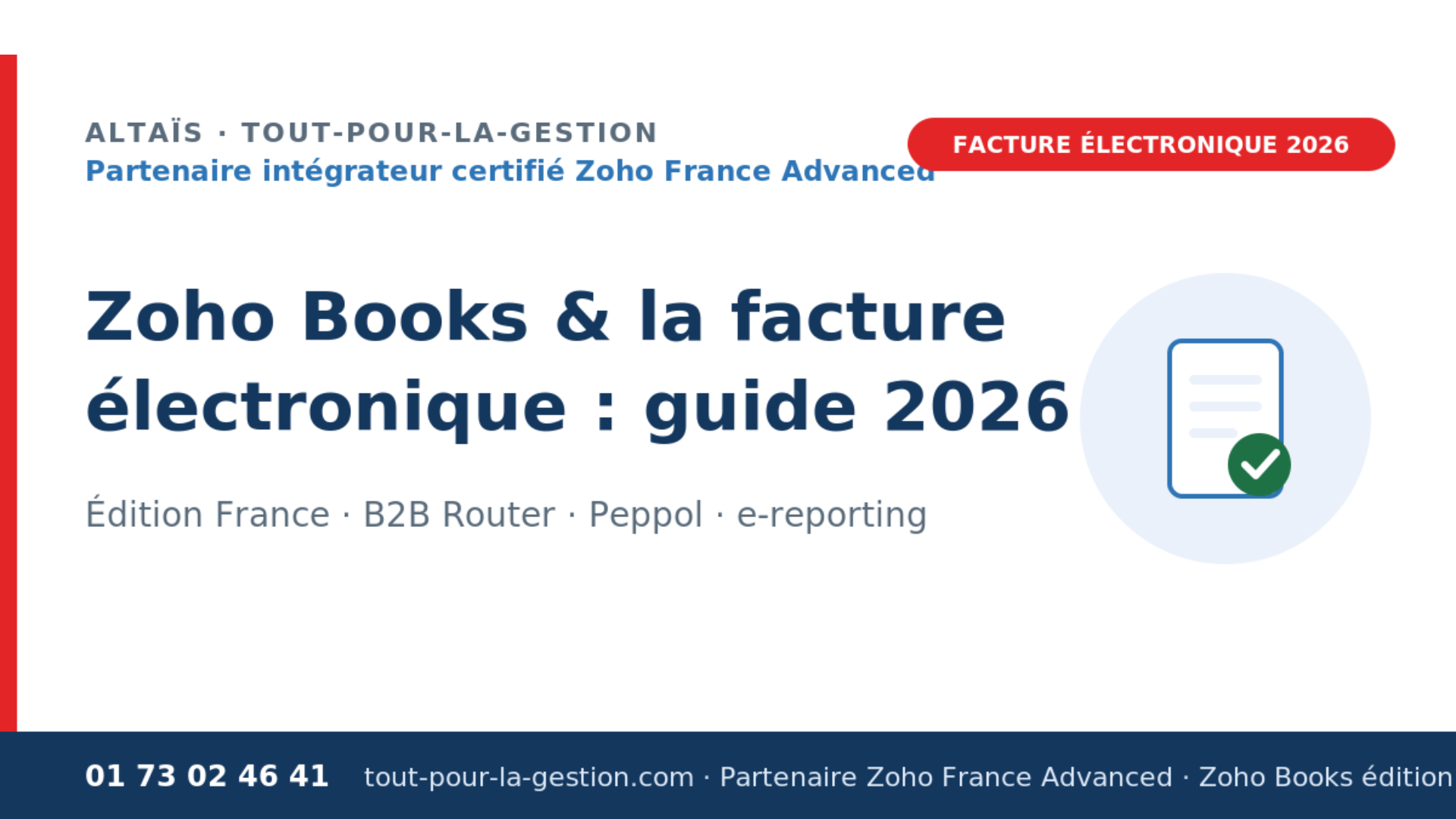Zoho Books facture électronique — édition France, B2B Router & Peppol, par Altaïs partenaire Zoho France Advanced