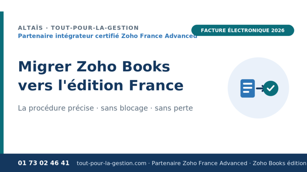 Zoho Books facture électronique — édition France, B2B Router & Peppol, par Altaïs partenaire Zoho France Advanced