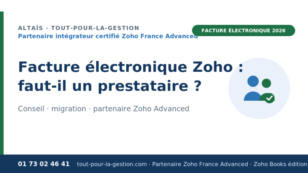 Zoho Books facture électronique — édition France, B2B Router & Peppol, par Altaïs partenaire Zoho France Advanced
