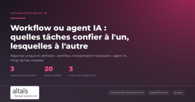 Workflow ou agent IA : quelles tâches confier à l&rsquo;un, lesquelles à l&rsquo;autre