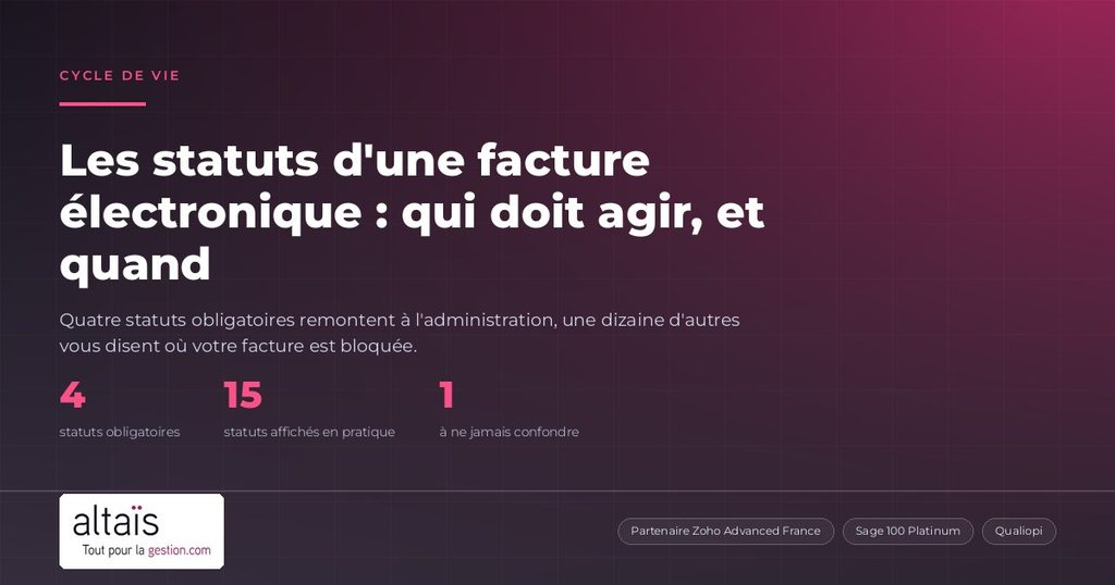 Les statuts d'une facture électronique : ce que chacun veut dire et qui doit agir