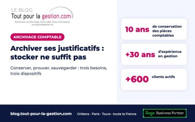 Archiver ses justificatifs comptables : stocker ne suffit pas