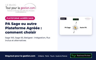 Plateforme Agréée Sage ou autre PA : comment choisir ?