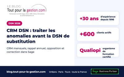 CRM DSN : traiter les anomalies avant la DSN de substitution