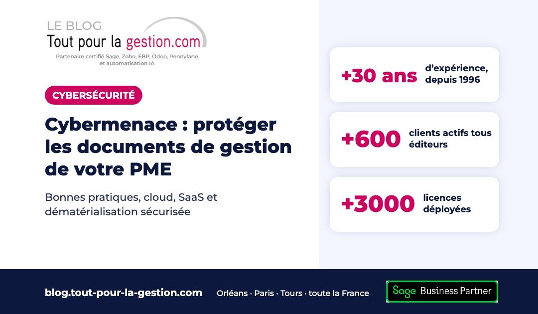 Cybermenace : protéger les documents de gestion de votre PME