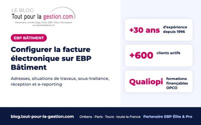 EBP Bâtiment et facture électronique : configurer pour le BTP