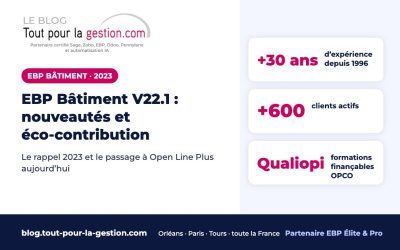 EBP Bâtiment V22.1 (2023) : nouveautés, éco-contribution et suite