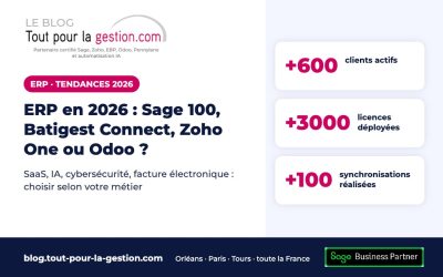 ERP en 2026 : Sage 100, Batigest Connect, Zoho One ou Odoo ?