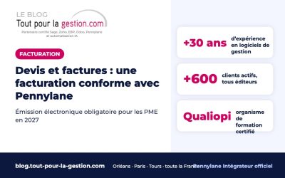 Devis et factures : passer à une facturation conforme avec Pennylane