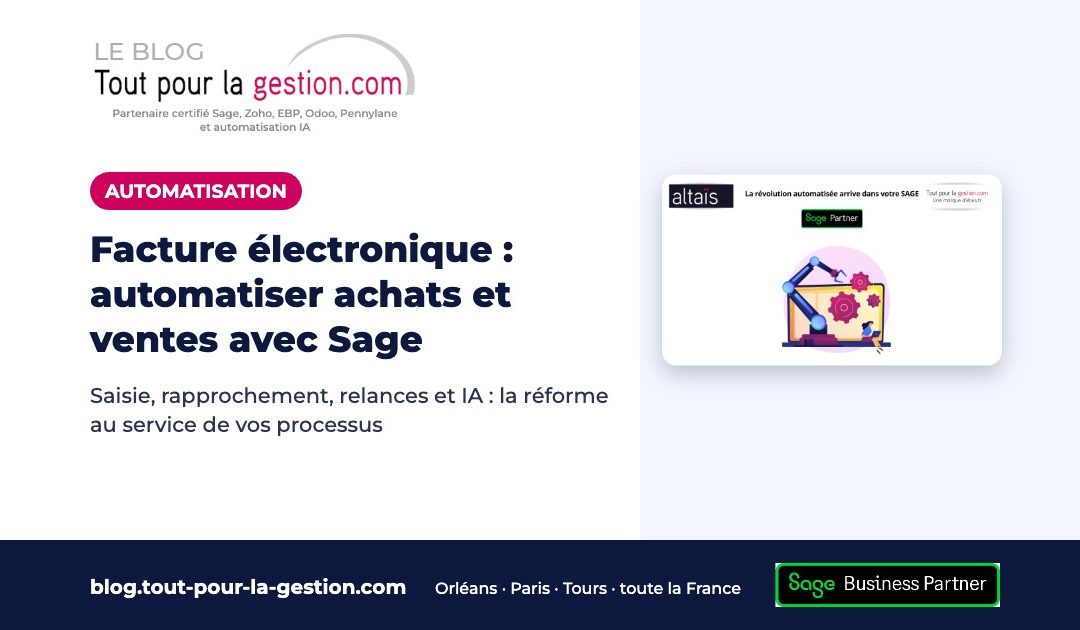 Facture électronique : automatiser achats et ventes avec Sage et l’IA