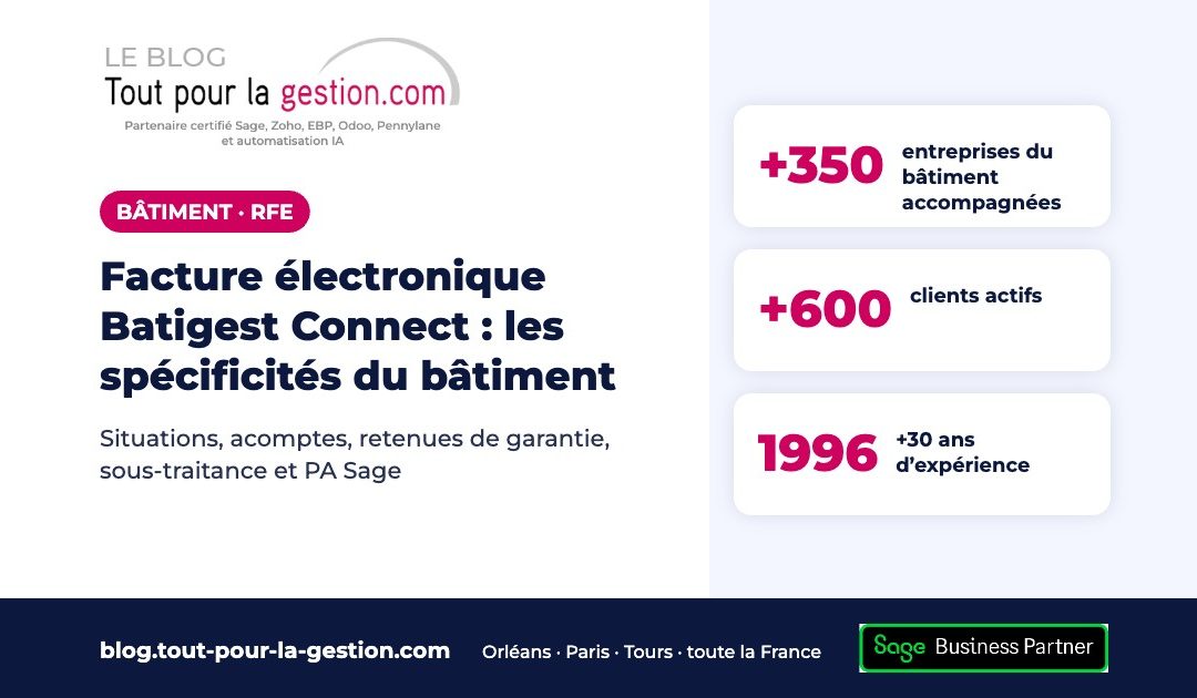 Facture électronique Batigest Connect : les spécificités du bâtiment