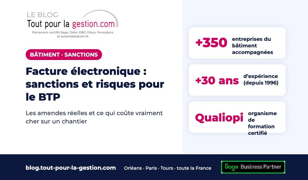 Facture électronique : sanctions et risques pour les entreprises du BTP