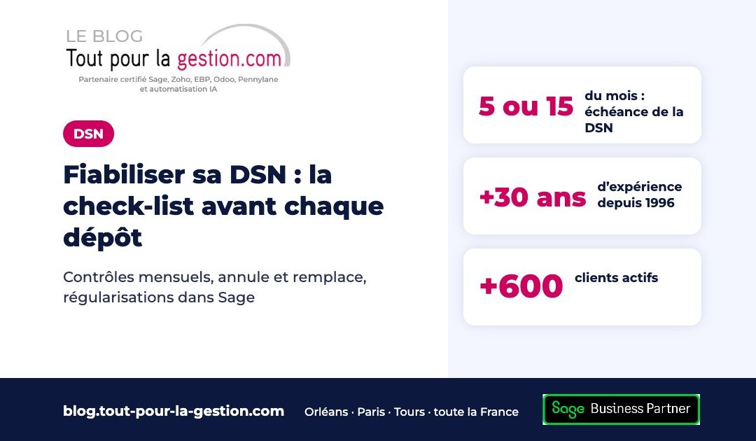 Fiabiliser sa DSN : la check-list avant chaque dépôt dans Sage