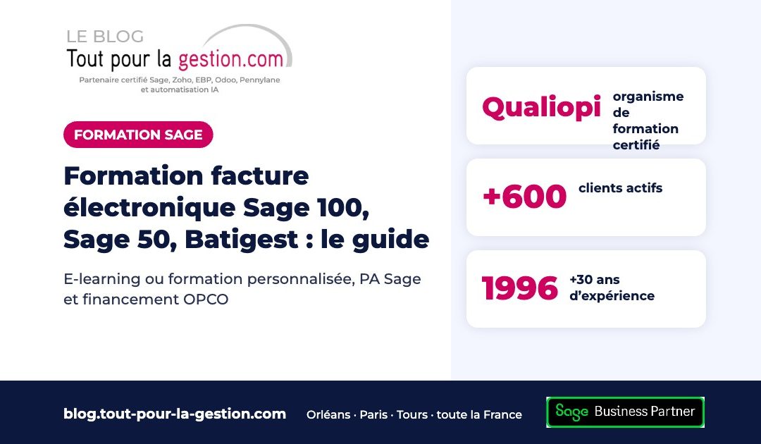 Formation facture électronique Sage 100, Sage 50, Batigest : le guide