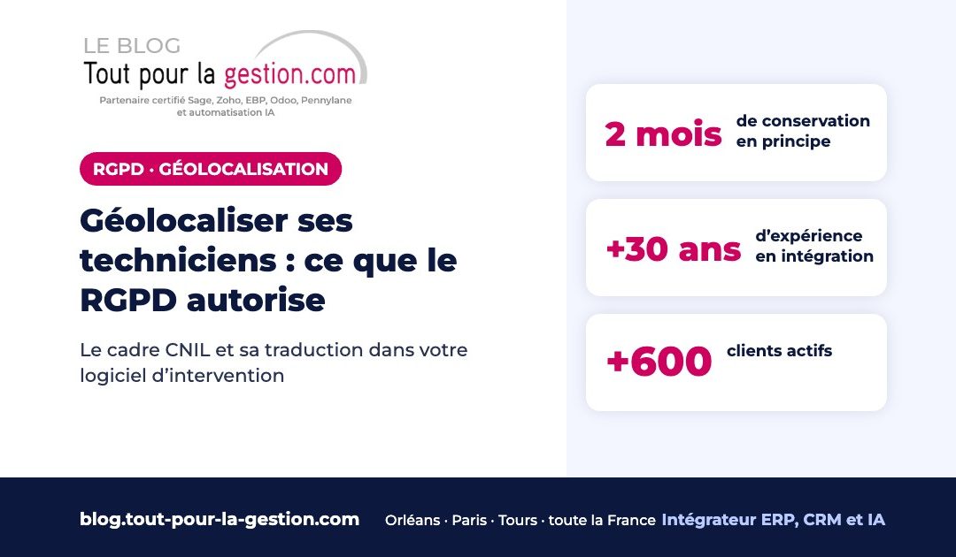 Géolocaliser ses techniciens : ce que le RGPD autorise vraiment