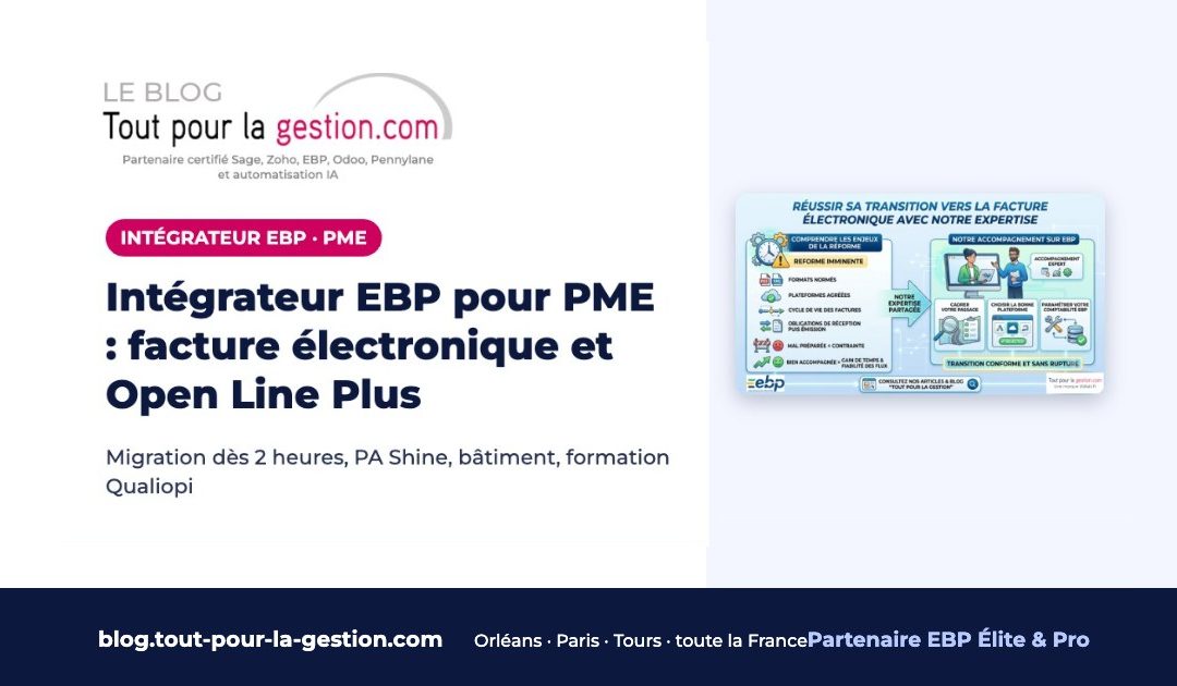 Intégrateur EBP pour PME : facture électronique, gestion, paie et bâtiment