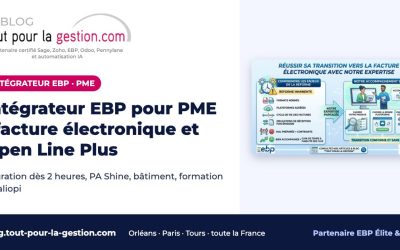 Intégrateur EBP pour PME : facture électronique, gestion, paie et bâtiment