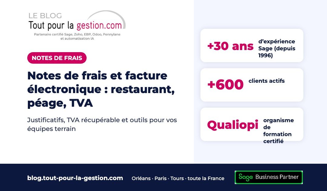 Notes de frais et facture électronique : restaurant, péage, TVA