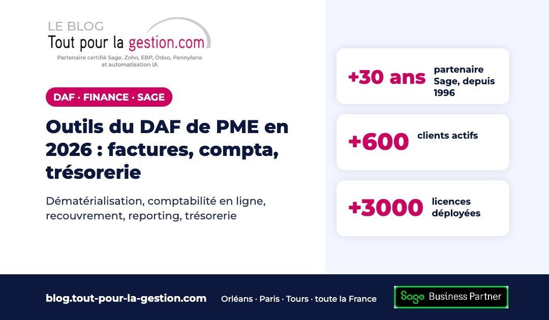 Outils du DAF de PME en 2026 : factures, compta, trésorerie