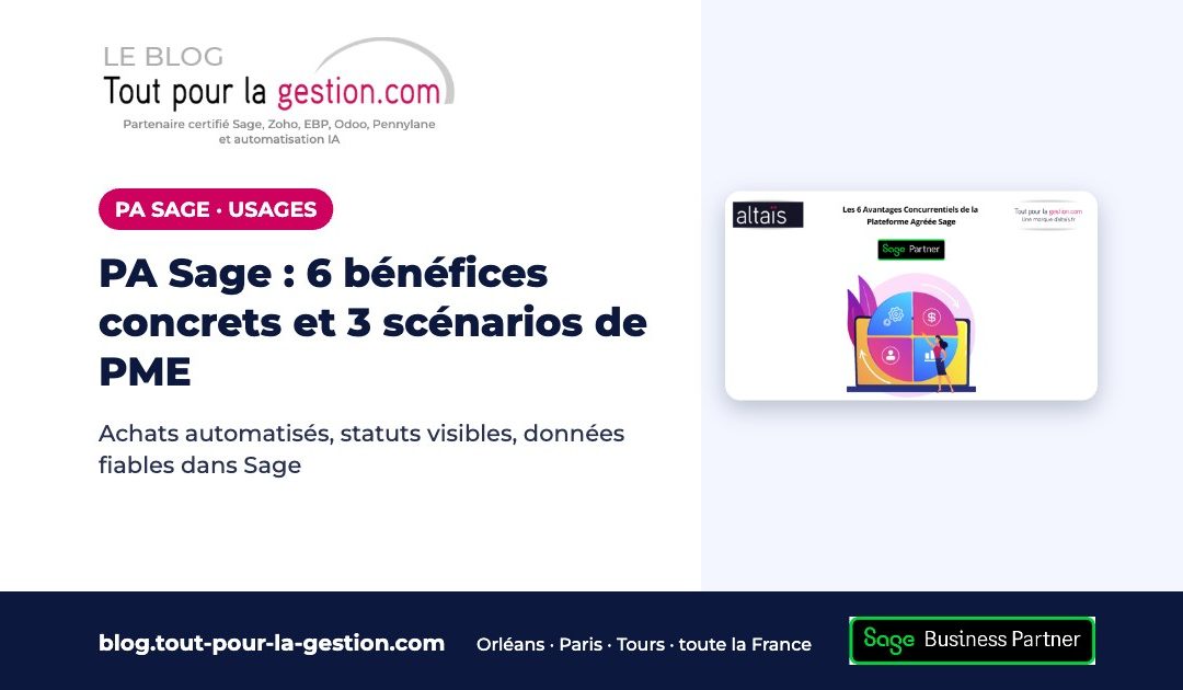 PA Sage : 6 bénéfices concrets et 3 scénarios d’usage en PME