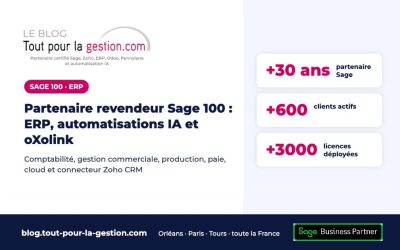Partenaire revendeur Sage 100 : ERP, automatisations IA et connecteur oXolink