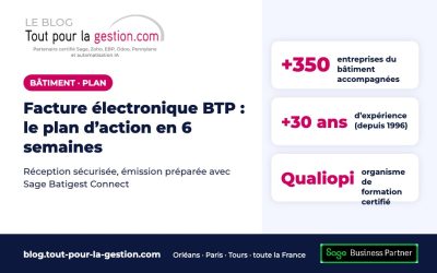 Facture électronique BTP : le plan d’action en 6 semaines