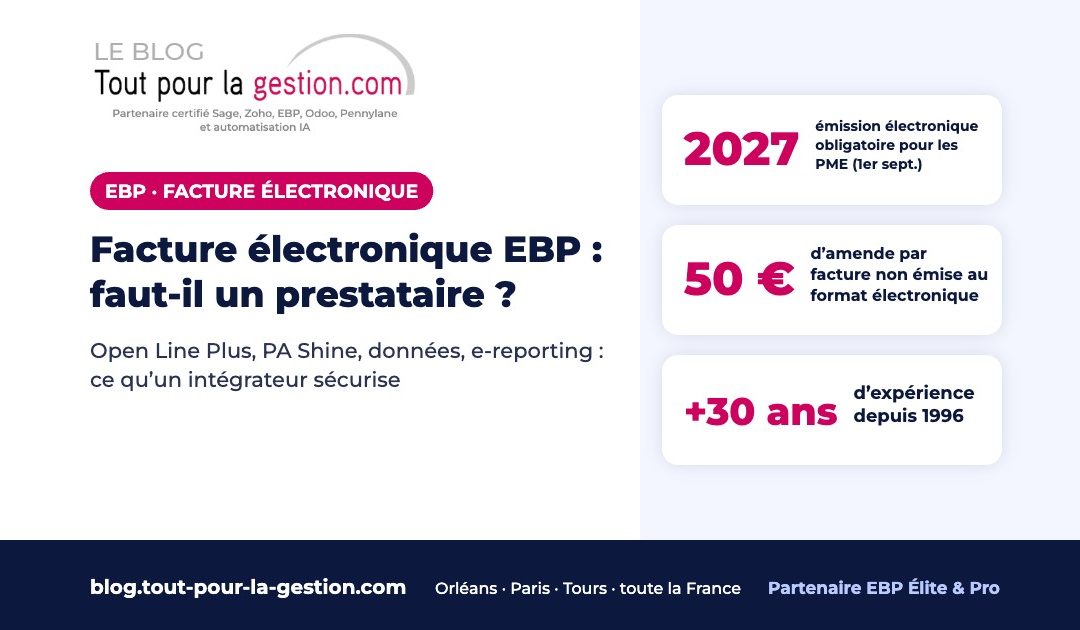 Facture électronique EBP : faut-il un prestataire ? Notre réponse