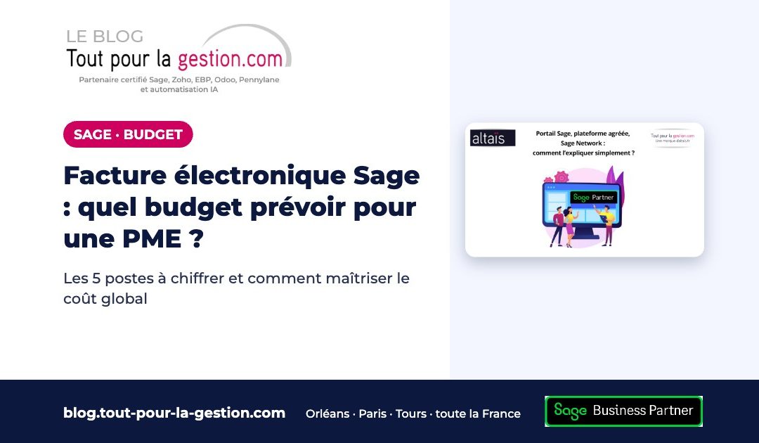 Facture électronique Sage : quel budget prévoir pour une PME ?