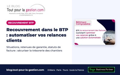 Recouvrement dans le BTP : automatiser vos relances clients