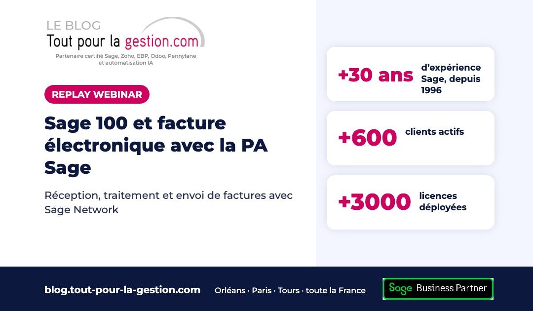 Webinar Sage 100 et facture électronique avec la PA Sage : replay