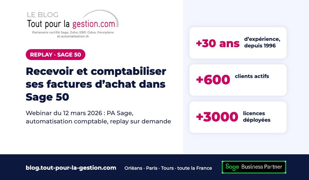 Sage 50 : recevoir et comptabiliser ses factures d’achat (replay)