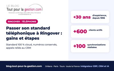 Passer son standard téléphonique à Ringover : gains et étapes