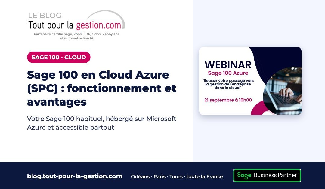 Sage 100 en Cloud Azure (SPC) : fonctionnement, avantages, migration