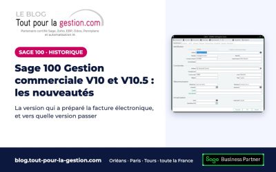 Sage 100 Gestion commerciale V10 et V10.5 : nouveautés et suite