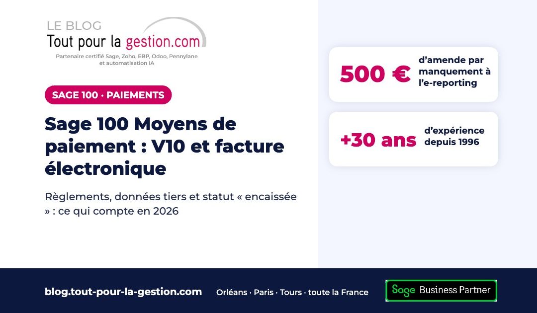 Sage 100 Moyens de paiement : nouveautés V10 et facture électronique