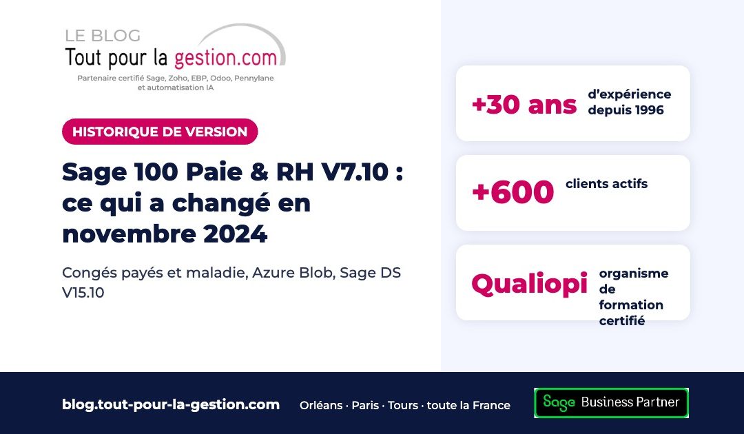 Sage 100 Paie & RH V7.10 : ce qui a changé en novembre 2024