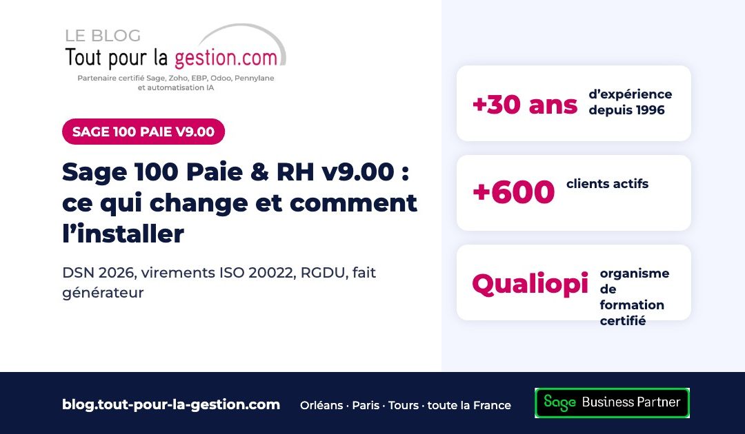 Sage 100 Paie & RH v9.00 et Sage DS v17.00 : ce qui change