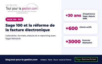 Sage 100 et la réforme de la facture électronique : le guide
